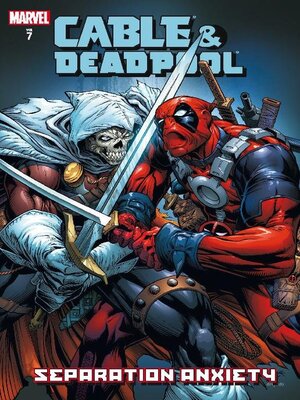 cover image of Cable/Deadpool (2004), Volume 7